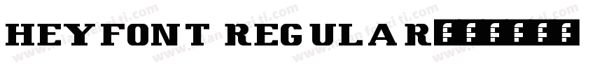 HEYFONT REGULAR字体转换
